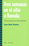 TRES SEMANAS EN EL SITIO A RAMALA, CONVERSAC PAUL NICHOLSON