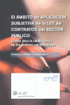 EL AMBITO APLICACION SUBJETIVA LA LEY CONTRATOS DE