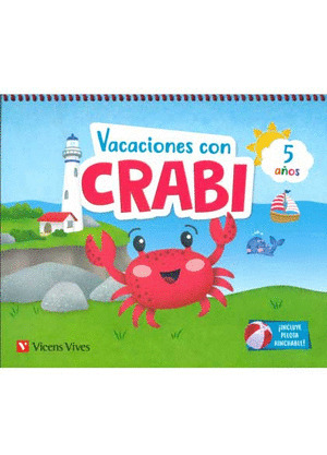 VACACIONES CON CRABI (5 AÑOS)