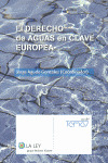 EL DERECHO DE AGUAS EN CLAVE EUROPEA