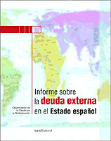 INFORME SOBRE LA DEUDA EXTERNA EN EL ESTADO ESPAÑOL