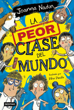 PEOR CLASE DEL MUNDO, LA
