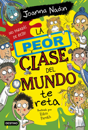 PEOR CLASE DEL MUNDO TE RETA, LA