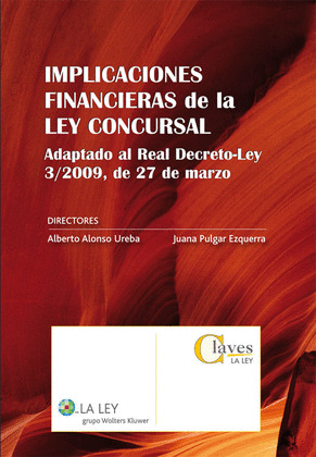 IMPLICACIONES FINANCIERAS DE LA LEY CONCURSAL