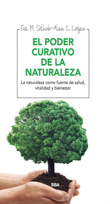 EL PODER CURATIVO DE LA NATURALEZA