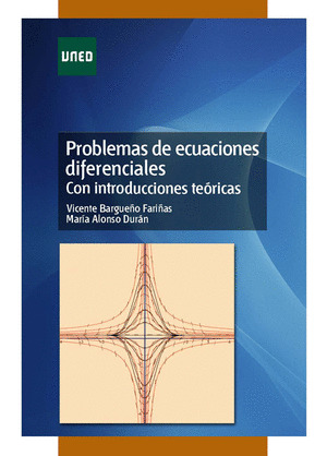 PROBLEMAS DE ECUACIONES DIFERENCIALES CON INTRODUCCIONES TEÓRICAS