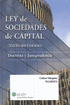 LEY DE SOCIEDADES DE CAPITAL. DOCTRINA Y JURISPRUD
