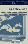 TELEVISIÓN: PUENTE VIRTUAL SOBRE EL MEDITERRÁNEO