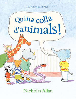 QUINA COLLA DŽANIMALS!