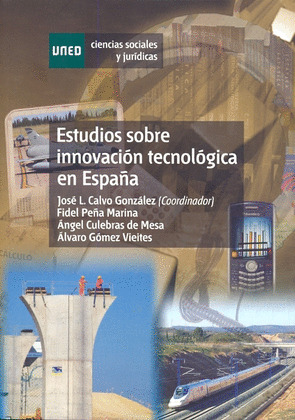 ESTUDIOS SOBRE INNOVACIÓN TECNOLÓGICA EN ESPAÑA