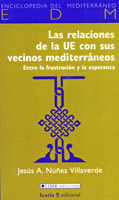 RELACIONES DE LA UE CON SUS VECINOS MEDITERRANEOS/19
