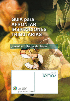 GUÍA PARA AFRONTAR INSPECCIONES TRIBUTARIAS