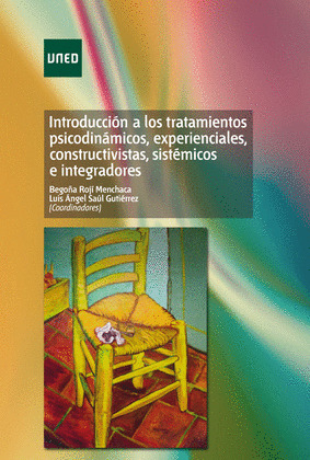 INTRODUCCIÓN A LOS TRATAMIENTOS PSICODINÁMICOS, EXPERIENCIALES, CONSTRUCTIVISTAS