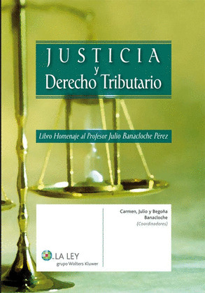 JUSTICIA Y DERECHO TRIBUTARIO