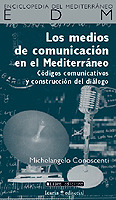 MEDIOS DE COMUNICACION EN EL MEDITERRANEO