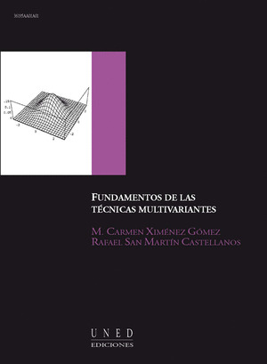 FUNDAMENTOS DE LAS TÉCNICAS MULTIVARIANTES