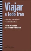 VIAJAR A TODO TREN, TURISMO, DESARROLLO Y SOSTENIBILIDAD/58