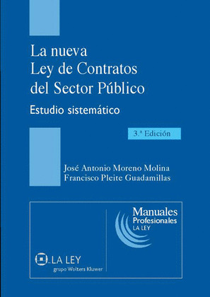 LA NUEVA LEY DE VONTRATOS DEL SECTOR PÚBLICO