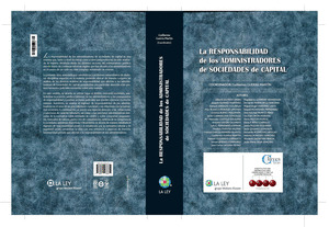 LA RESPONSABILIDAD DE LOS ADMINISTRADORES DE SOCIEDADES DE CAPITAL