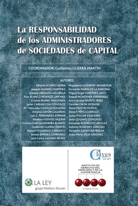 LA RESPONSABILIDAD DE LOS ADMINISTRADORES DE SOCIEDADES DE CAPITAL