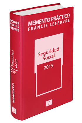 MEMENTO PRÁCTICO SEGURIDAD SOCIAL 2015
