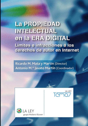 LA PROPIEDAD INTELECTUAL EN LA ERA DIGITAL