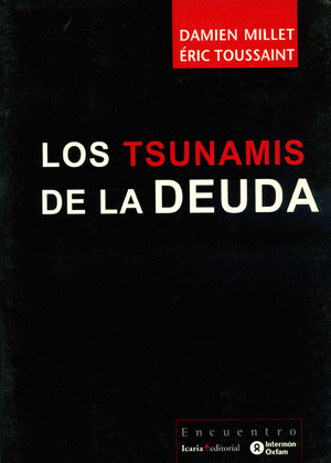 TSUNAMIS DE LA DEUDA, LOS/17