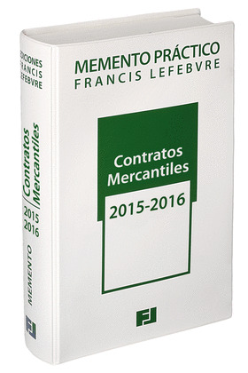 MEMENTO PRÁCTICO CONTRATOS MERCANTILES 2015-2016 (PRE-VENTA. PREVISTA PUBLICACIÓ