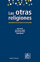 OTRAS RELIGIONES. MINORIAS RELIGIOSAS EN CATALUÑA