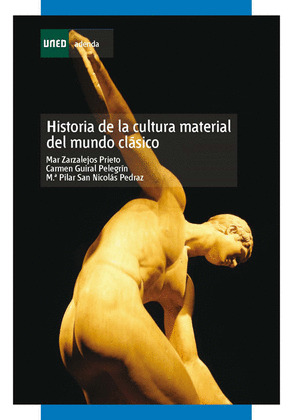 HISTORIA DE LA CULTURA MATERIAL DEL MUNDO CLÁSICO