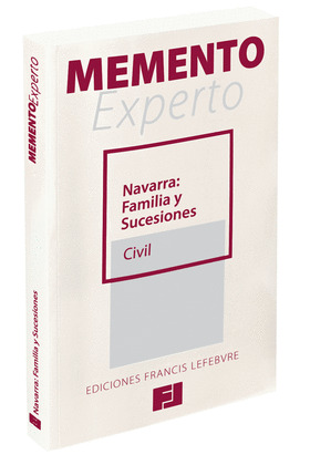 MEMENTO EXPERTO NAVARRA: FAMILIA Y SUCESIONES (CIVIL)