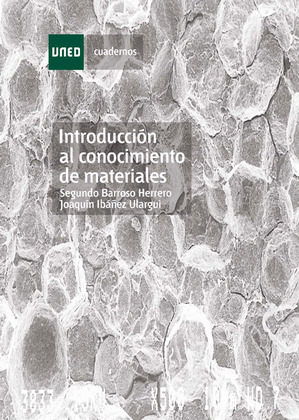INTRODUCCIÓN AL CONOCIMIENTO DE MATERIALES