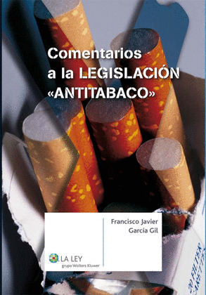 COMENTARIOS A LA LEGISLACIÓN ANTITABACO