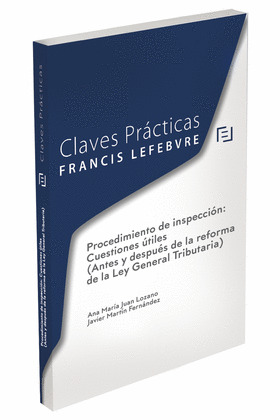 CUESTIONES TRIBUTARIAS PRACTICAS DEL PROCEDIMIENTO INSPECTOR