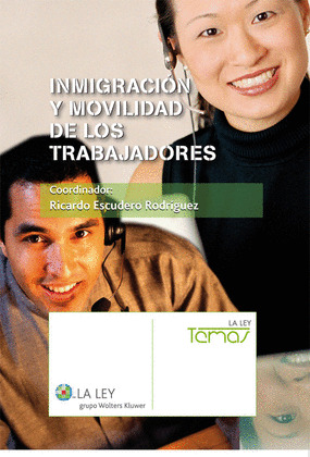 INMIGRACIÓN Y MOVILIDAD DE LOS TRABAJADORES