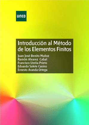 INTRODUCCIÓN AL MÉTODO DE LOS ELEMENTOS FINITOS