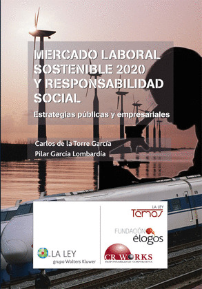 MERCADO LABORAL SOSTENIBLE 2020 Y RESPONSABILIDAD SOCIAL