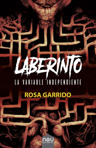 LABERINTO, LA VARIABLE INDEPENDIENTE