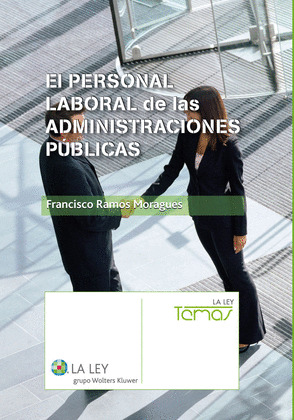 EL PERSONAL LABORAL DE LAS ADMINISTRACIONES PÚBLICAS