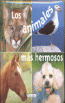LOS ANIMALES MAS HERMOSOS 1