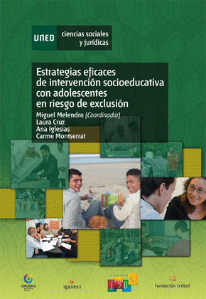 ESTRATEGIAS EFICACES DE INTERVENCIÓN SOCIOEDUCATIVA CON ADOLESCENTES EN RIESGO D