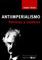 ANTIIMPERIALISMO. PATRIOTAS Y TRAIDORES/18