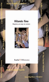 HILANDO FINO. MUJERES, UN VIAJE EN COMUN/22