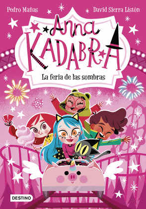 FERIA DE LAS SOMBRAS, LA (ANNA KADABRA)