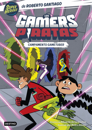 CAMPAMENTO GAMETUBER (LOS GAMERS PIRATAS 2)