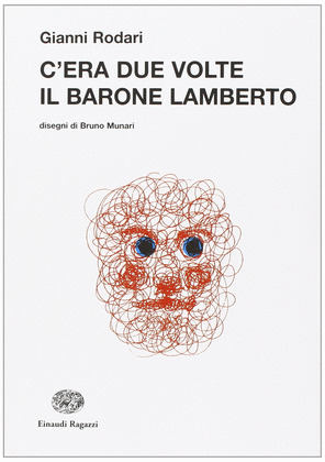 C'ERA DUE VOLTE IL BARONE LAMBERTO