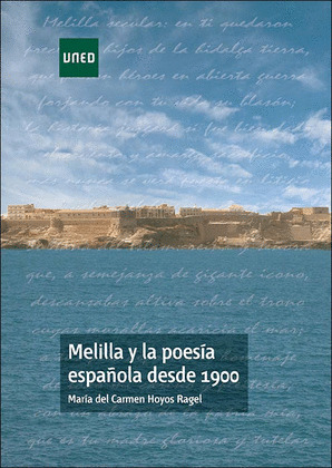 MELILLA Y LA POESIA ESPAÑOLA DESDE 1900