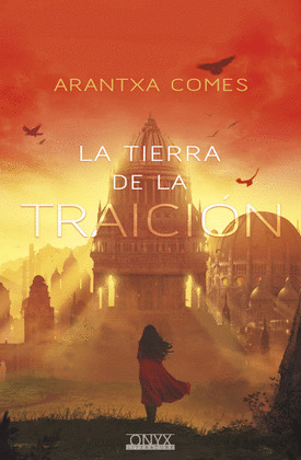 TIERRA DE LA TRAICION, LA