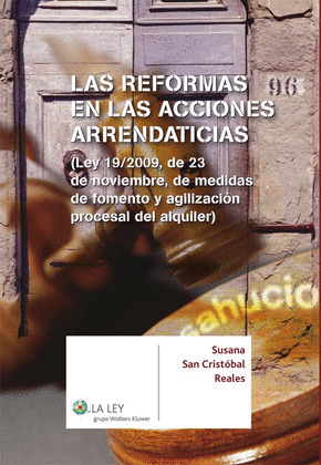 LAS REFORMAS EN LAS ACCIONES ARRENDATICIAS