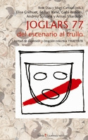 JOGLARS 77,DEL ESCENARIO AL TRULLO
